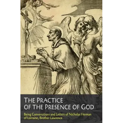 The Practice of the Presence of God - Paperback