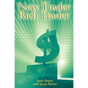 New Trader, Rich Trader: How to Make Money in the Stock Market - Paperback