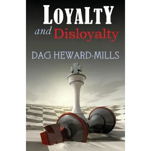 Loyalty and Disloyalty - Paperback