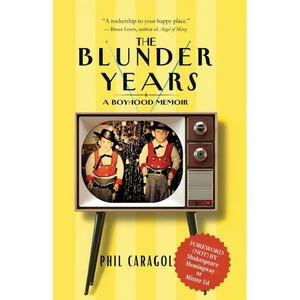 The Blunder Years: A Boyhood Memoir - Paperback