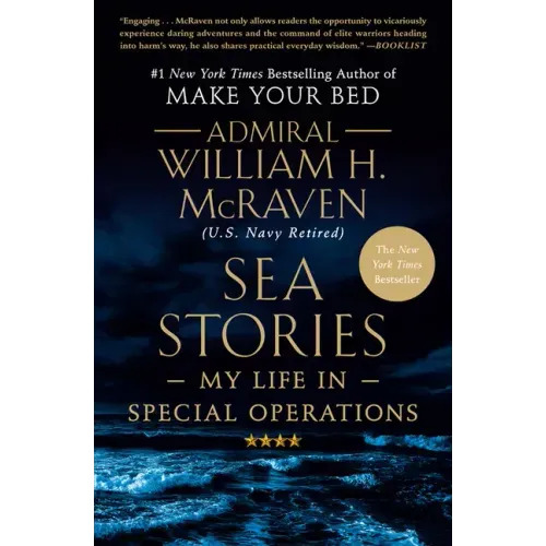 Sea Stories: My Life in Special Operations - Paperback