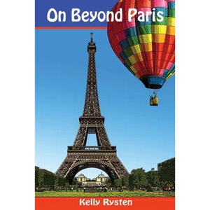 On Beyond Paris: A Geocaching Adventure Novel - Paperback
