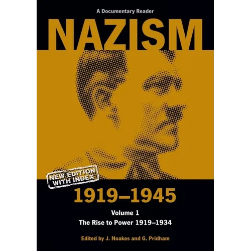 Nazism 1919-1945 Volume 1 - Paperback