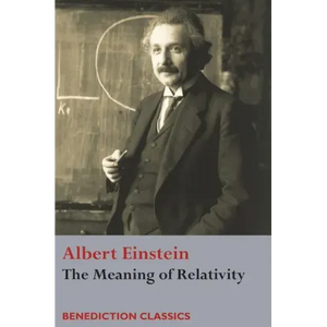 The Meaning of Relativity - Hardcover