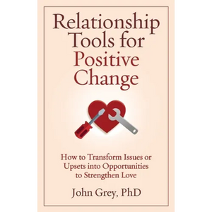 Relationship Tools for Positive Change - Paperback