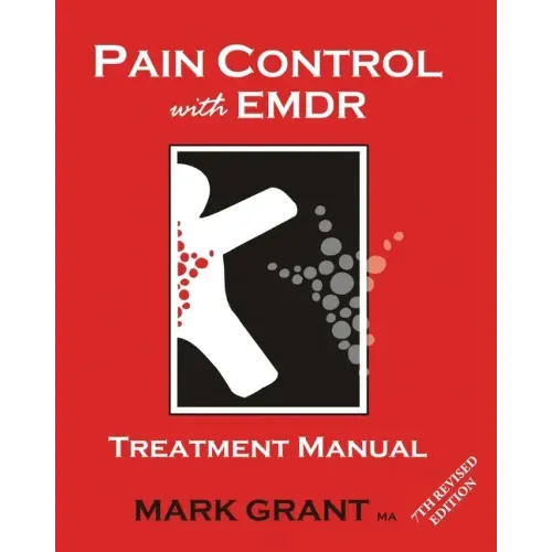Pain Control with EMDR: Treatment manual 8th Revised Edition - Paperback