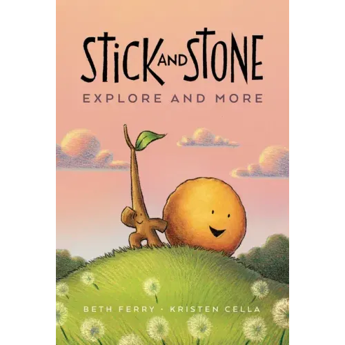 Stick and Stone Explore and More: A Graphic Novel - Paperback