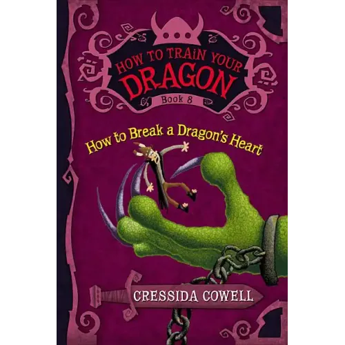 How to Train Your Dragon: How to Break a Dragon's Heart - Paperback