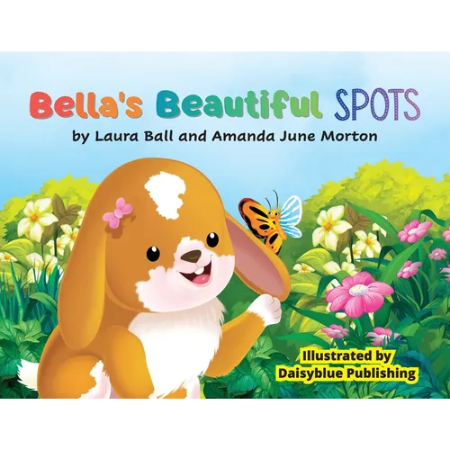 Bella's Beautiful Spots - Paperback