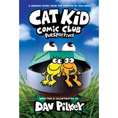 Cat Kid Comic Club: Perspectives: A Graphic Novel (Cat Kid Comic Club #2): From the Creator of Dog Man - Hardcover