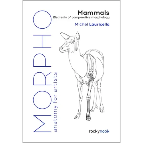 Morpho: Mammals: Elements of Comparative Morphology - Paperback