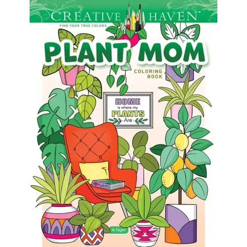 Creative Haven Plant Mom Coloring Book - Paperback