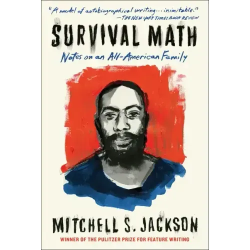 Survival Math: Notes on an All-American Family - Paperback