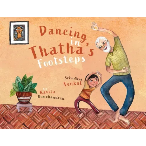 Dancing in Thatha's Footsteps - Paperback