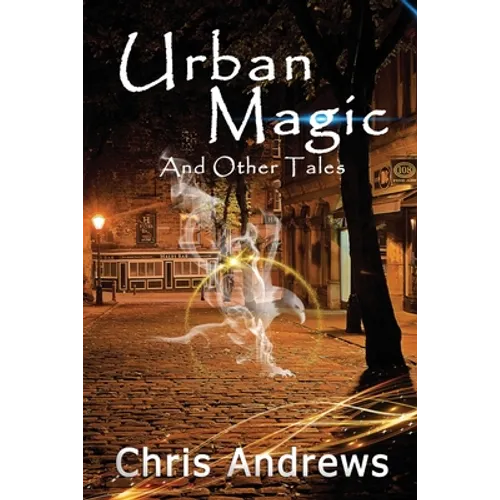 Urban Magic and Other Tales - Paperback