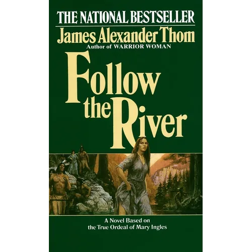 Follow the River - Mass Market Paperbound
