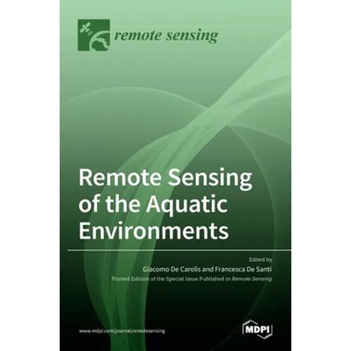 Remote Sensing of the Aquatic Environments - Hardcover