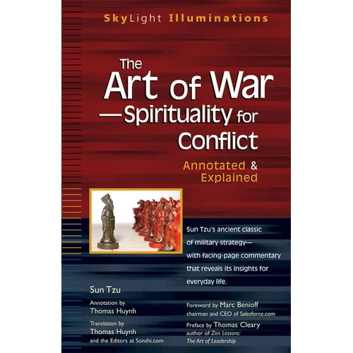 The Art of War--Spirituality for Conflict: Annotated & Explained - Paperback