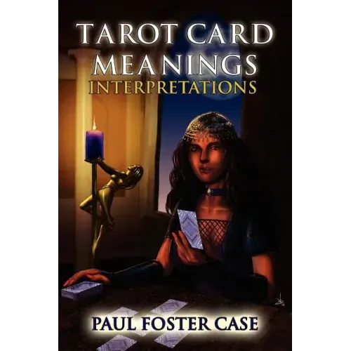 Tarot Card Meanings: Interpretations - Paperback