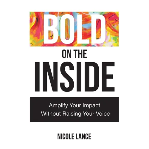 Bold on the Inside - Paperback