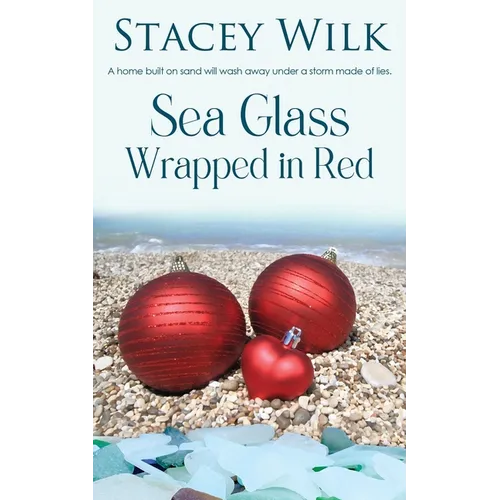 Sea Glass Wrapped in Red - Paperback