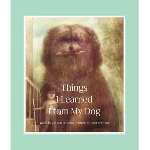 Things I Learned from My Dog - Hardcover