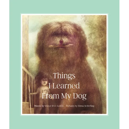 Things I Learned from My Dog - Hardcover
