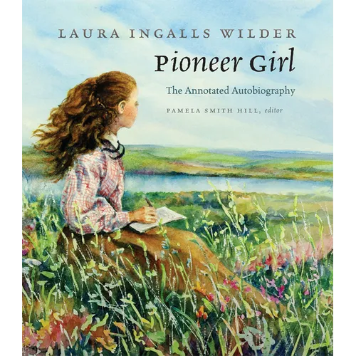 Pioneer Girl - Hardcover