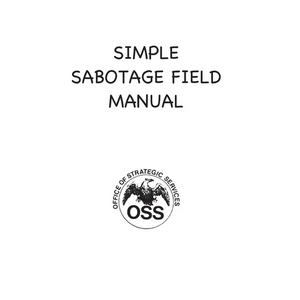 Simple Sabotage Field Manual - Paperback