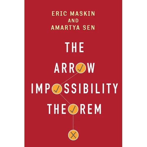 The Arrow Impossibility Theorem - Hardcover