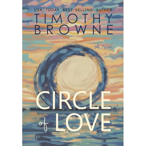 Circle of Love - Hardcover