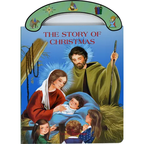 The Story of Christmas: St. Joseph Carry-Me-Along Board Book - Hardcover