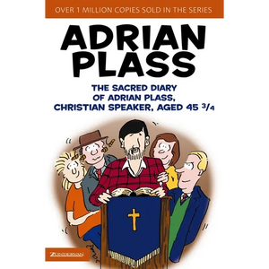 The Sacred Diary of Adrian Plass, Christian Speaker, Aged 45 3/4 - Paperback
