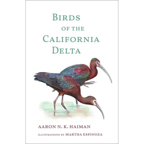 Birds of the California Delta - Hardcover