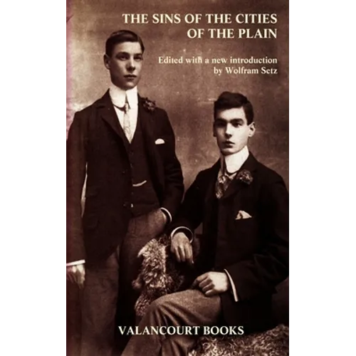 The Sins of the Cities of the Plain - Paperback