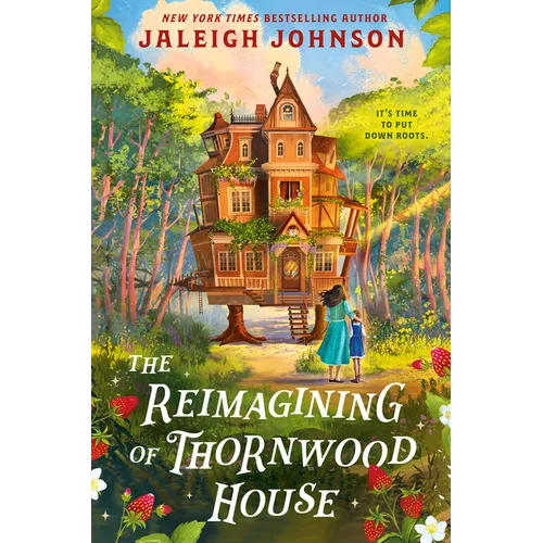 The Reimagining of Thornwood House - Hardcover