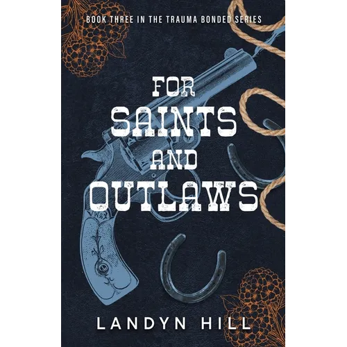 For Saints and Outlaws - Paperback