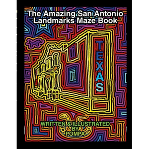 The Amazing San Antonio Landmarks Maze Book - Paperback