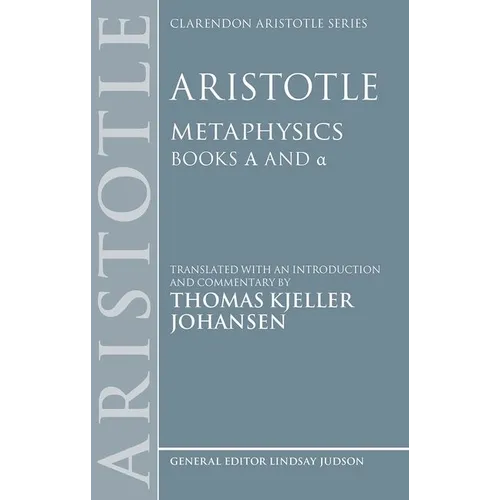 Aristotle: Metaphysics Alpha and Alpha - Paperback