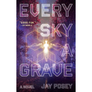 Every Sky a Grave - Paperback
