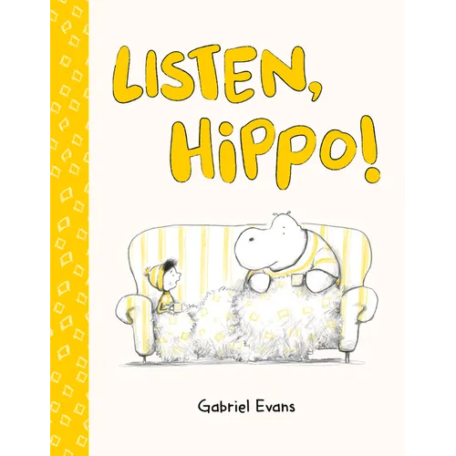 Listen, Hippo! - Hardcover