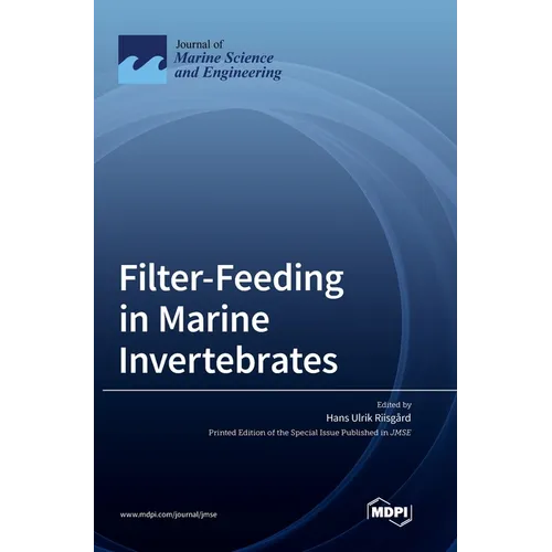 Filter-Feeding in Marine Invertebrates - Hardcover