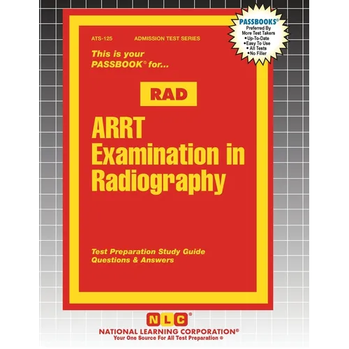ARRT Examination in Radiography (RAD) - Paperback