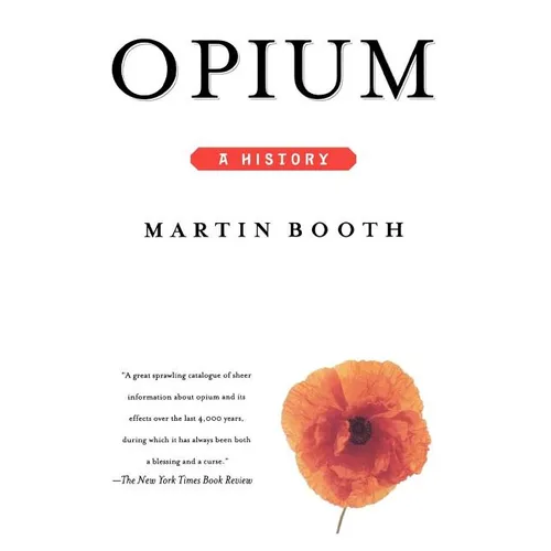 Opium: A History - Paperback