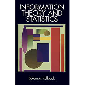 Information Theory and Statistics - Paperback