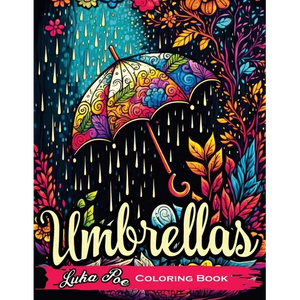 Umbrellas: A Fun and Relaxing Coloring Book for All Ages - Paperback