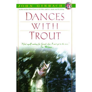 Dances with Trout - Paperback