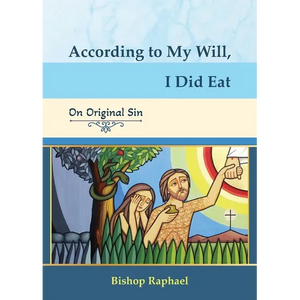 According to My Will, I Did Eat - Paperback