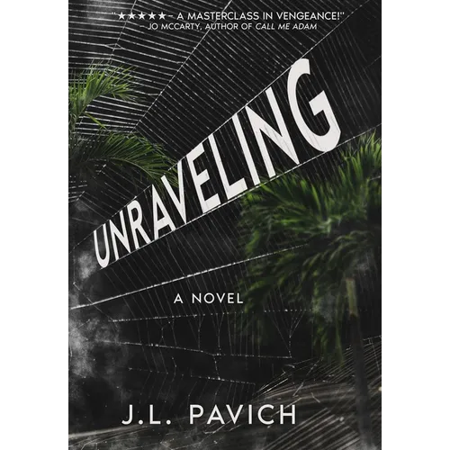 Unraveling (Special Edition) - Hardcover