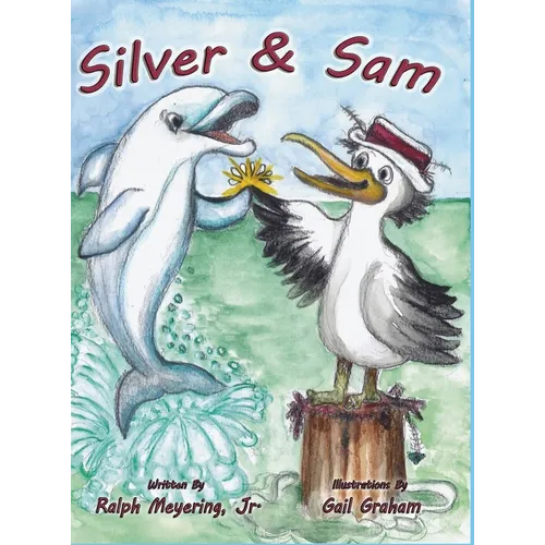 Silver & Sam - Hardcover